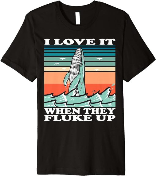 Whale watching I love it when they fluke up Premium T-Shirt